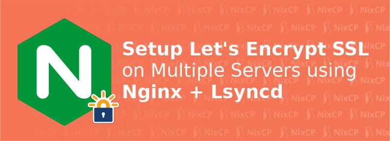 setup let's encrypt with nginx on multiple servers