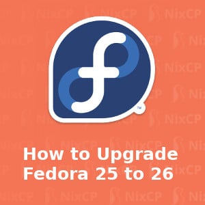 upgrade fedora 25 to fedora 26